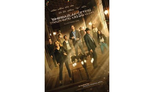 SİHİRBAZLAR ÇETESİ: DAHA BİR ŞEY GÖRMEDİNİZ